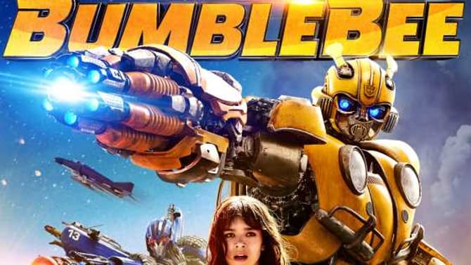 BUMBLEBEE 4K Ultra HD, Blu-ray, & Digital HD Release Date Confirmed & Special Features Revealed