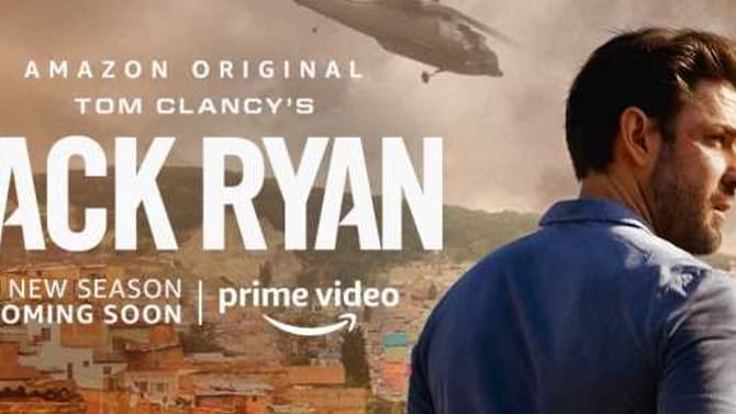 JACK RYAN Season 2 Poster & Trailer Are Extremely Explosive As The CIA's Best Gets Back To Work