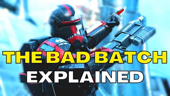 Everything You Need to Know About the NEW STAR WARS Series the Bad Batch