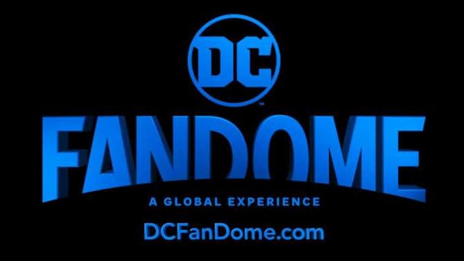 DC FanDome: DC Entertainment Announces The Return Of The Global Fan Experience This October