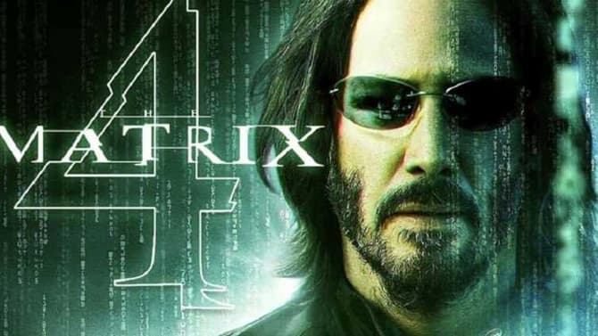 THE MATRIX: RESURRECTIONS Title Officially Confirmed At CinemaCon; First Footage Description Is Here!