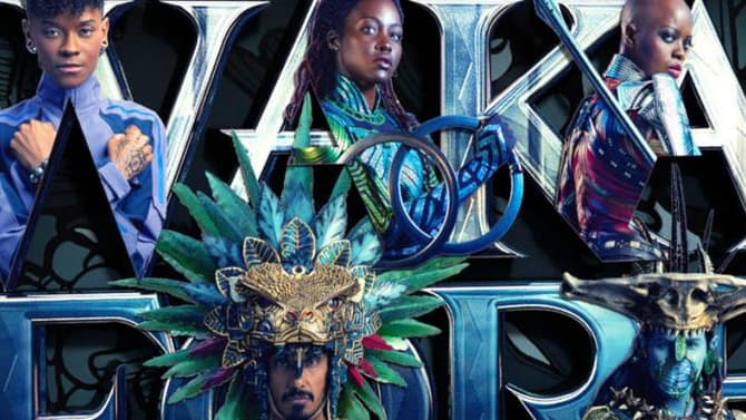 BLACK PANTHER: WAKANDA FOREVER Theater Standee Spotlights The Sequel's Main Characters