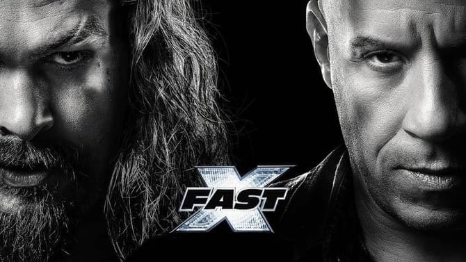 FAST X: The End Of The Road Begins In The Kickass New Trailer For Vin Diesel's Family-Fueled Blockbuster