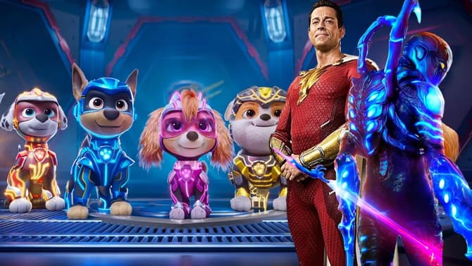 SHAZAM! FURY OF THE GODS And BLUE BEETLE Have Been Outgrossed By PAW PATROL: THE MIGHTY MOVIE