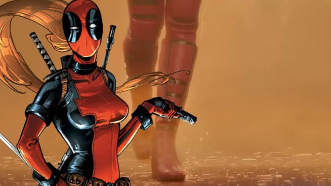 Who Is Playing Lady Deadpool In DEADPOOL & WOLVERINE? These Are The 5 Most Likely Possibilities