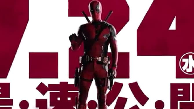 DEADPOOL AND WOLVERINE Will Release Earlier In Japan; New Trailer Will Make Your &quot;Underwear Tighter&quot;